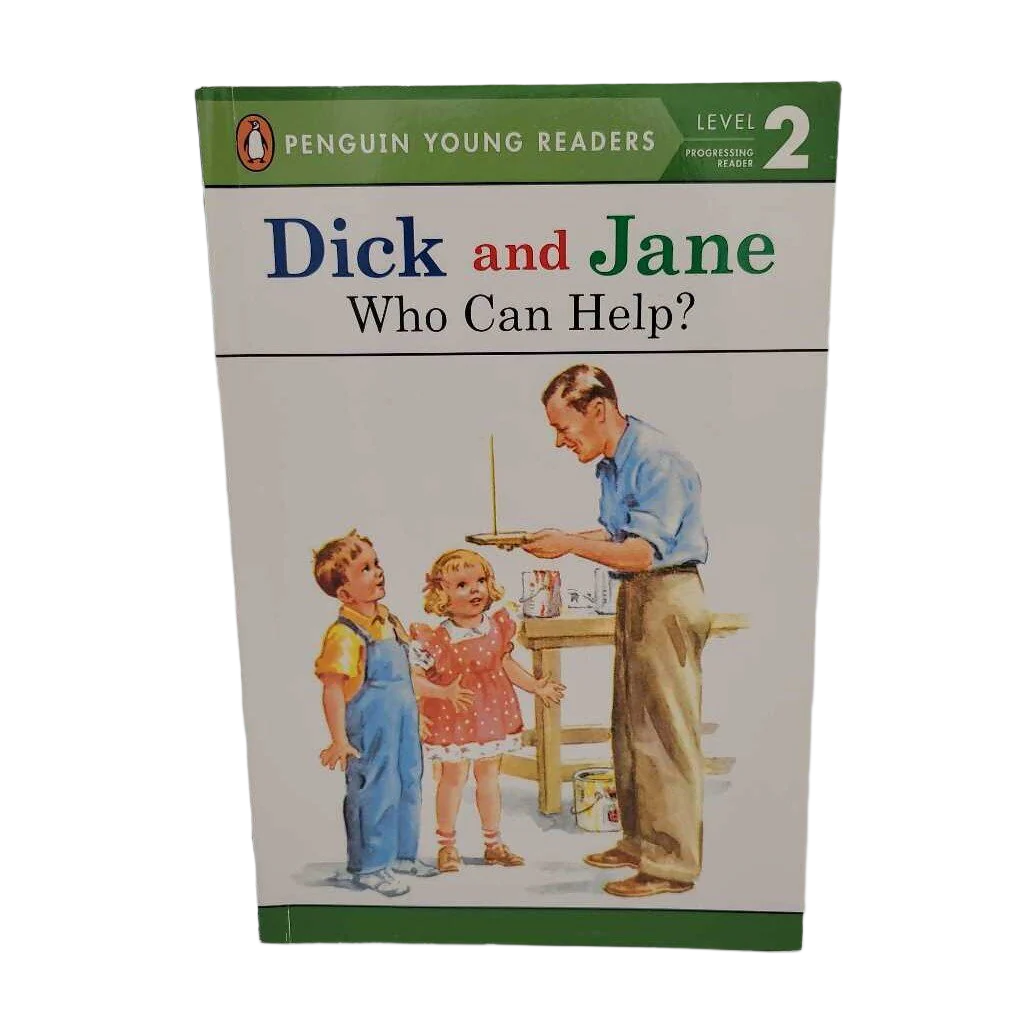Dick And Jane Who Can Help?