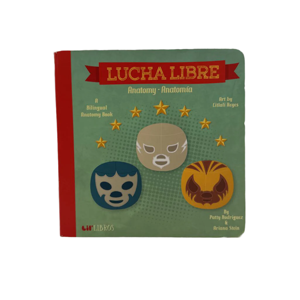 Lucha Libre Anatomy - Anatomia