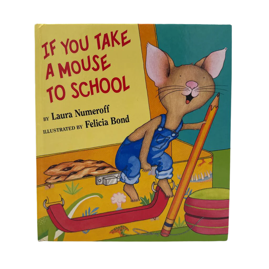 If You Take A Mouse To School