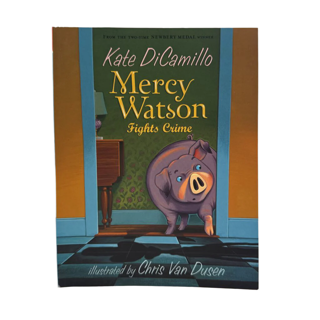 Mercy Watson Fights Crime