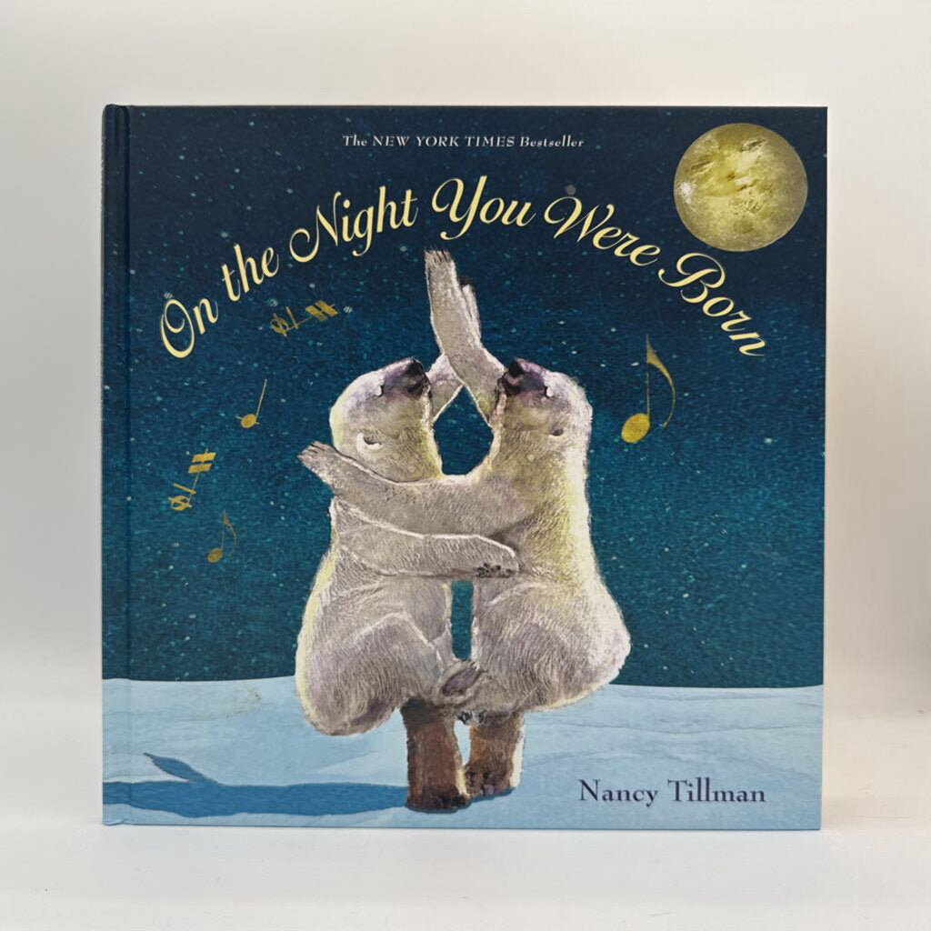 On the Night you Were Born