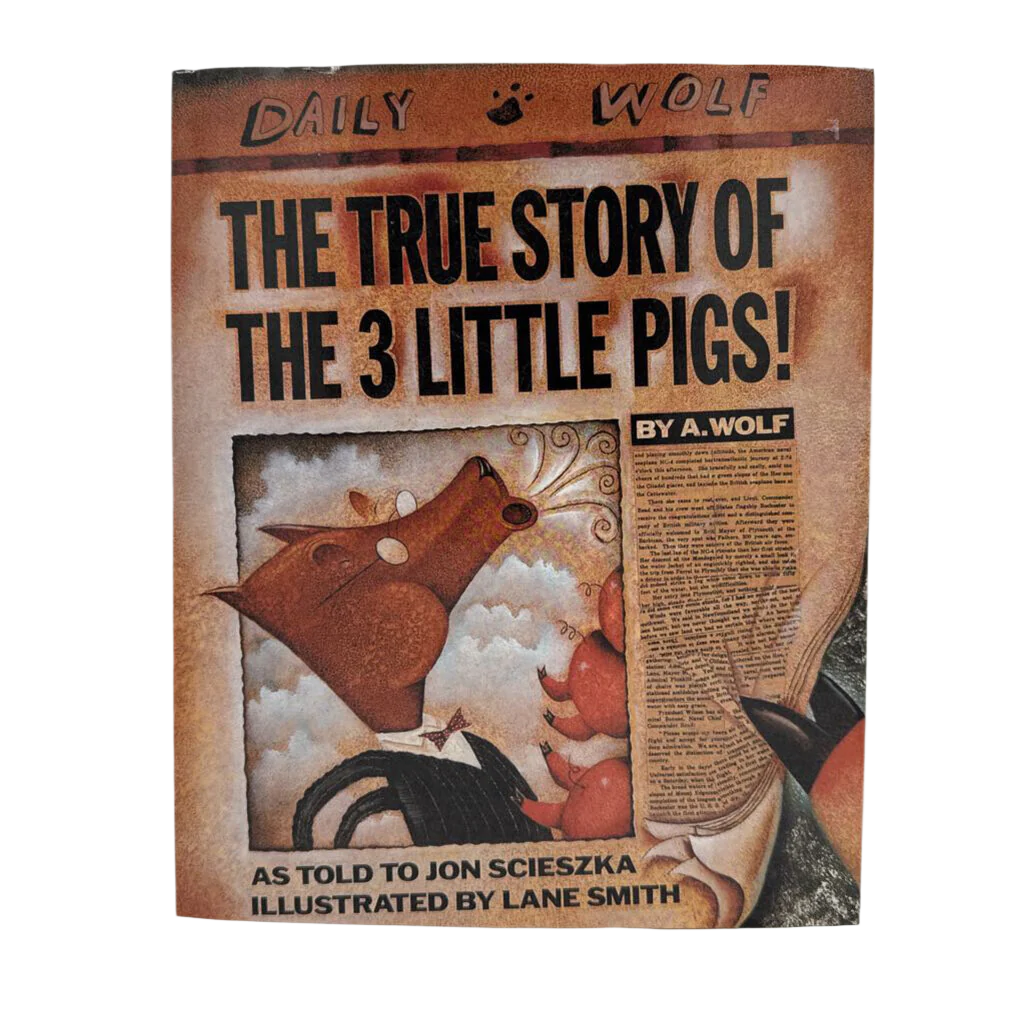 The True Story of the Three Little Pigs
