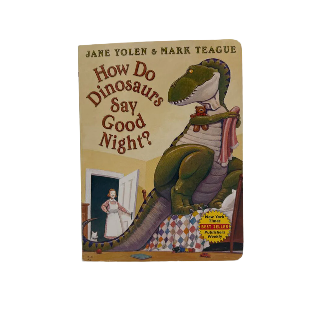How Do Dinosaurs Say Good Night?