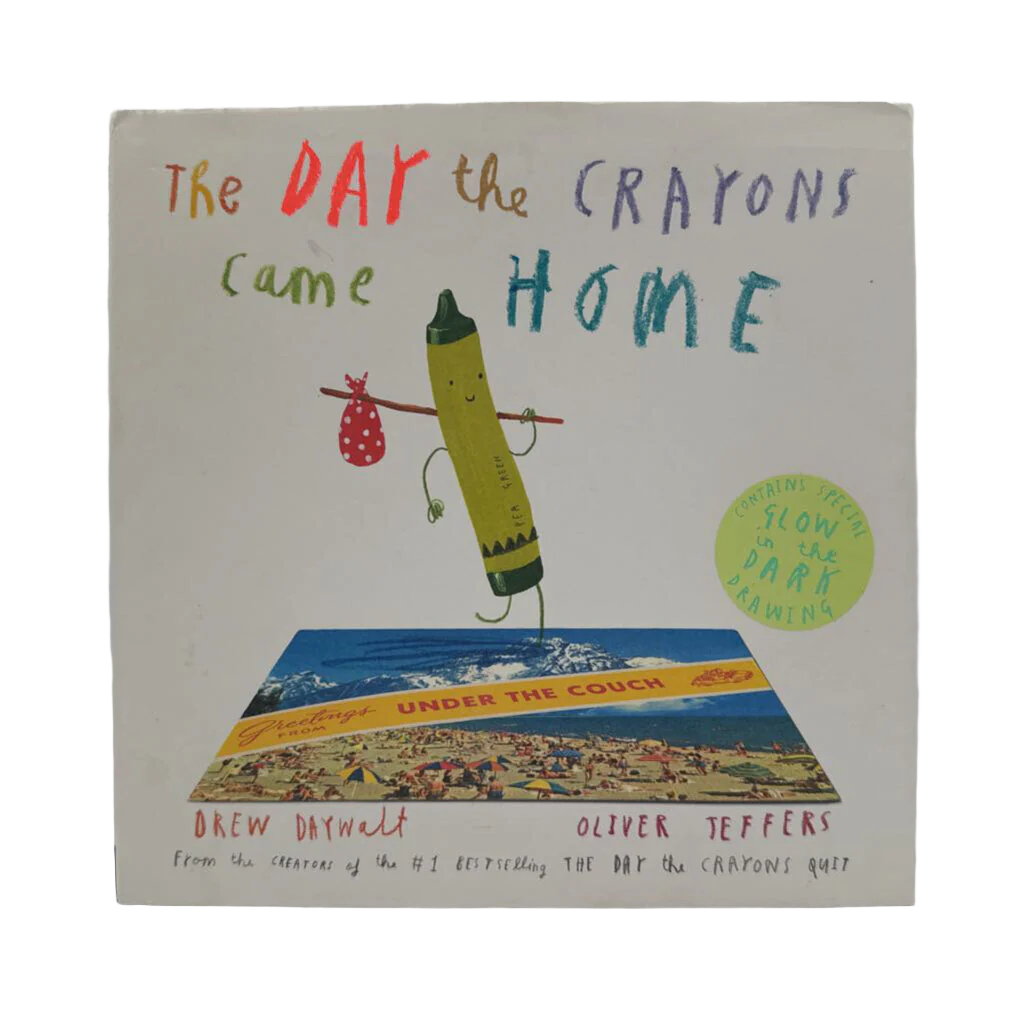 The Day The Crayons Came Home