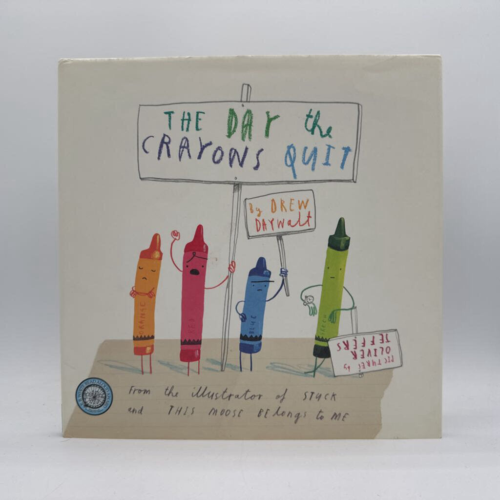 The Day The Crayons Quit