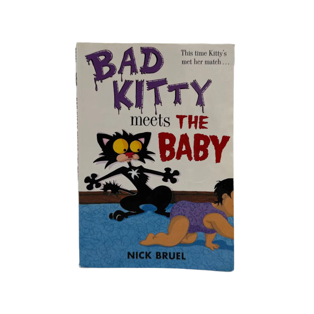Bad Kitty Meets The Baby