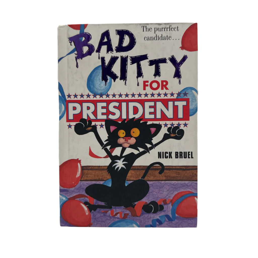 Bad Kitty For President
