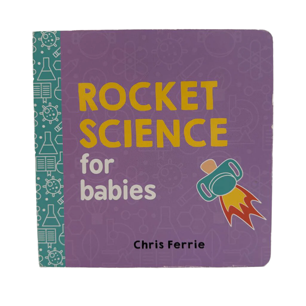 Rocket Science for Babies