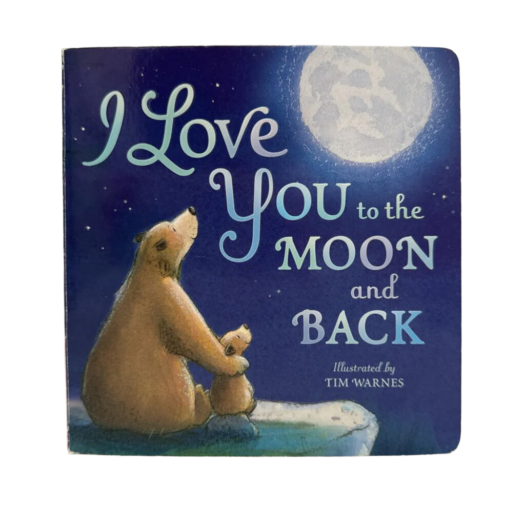 I Love You to the Moon and Back