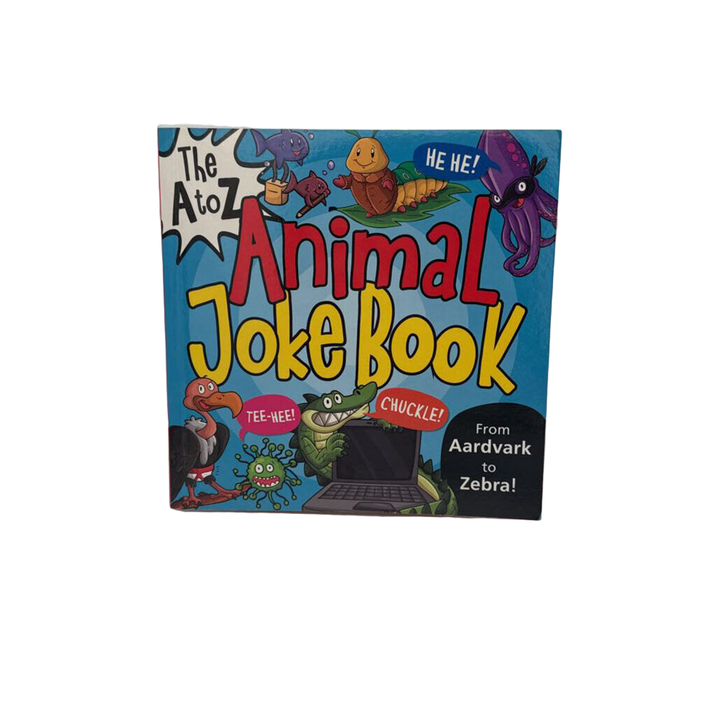 The A To Z Animal Joke Book