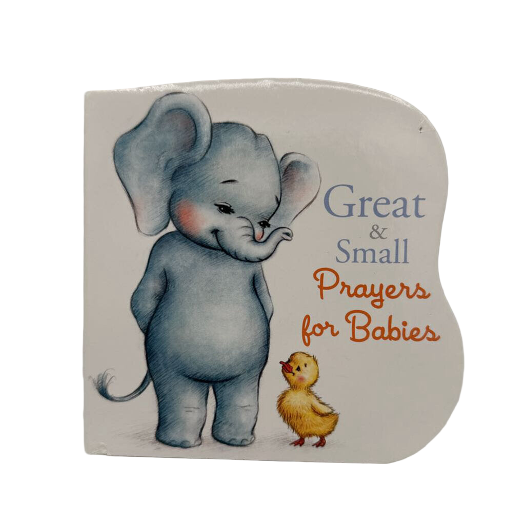 Great & Small, Prayers for Babies