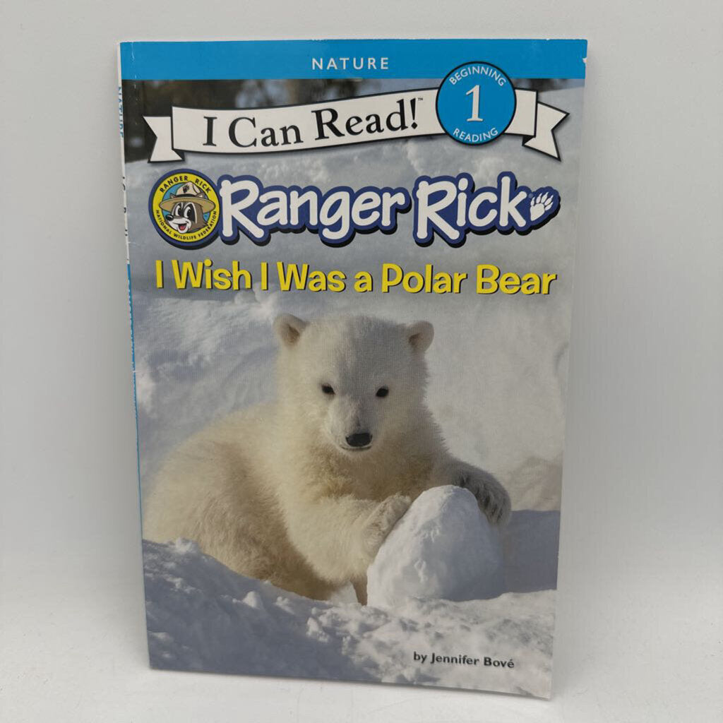 Ranger Rick I Wish I Was A Polar Bear