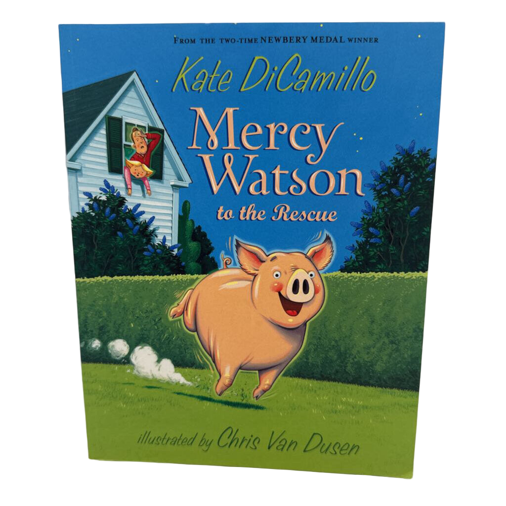 Mercy Watson To The Rescue