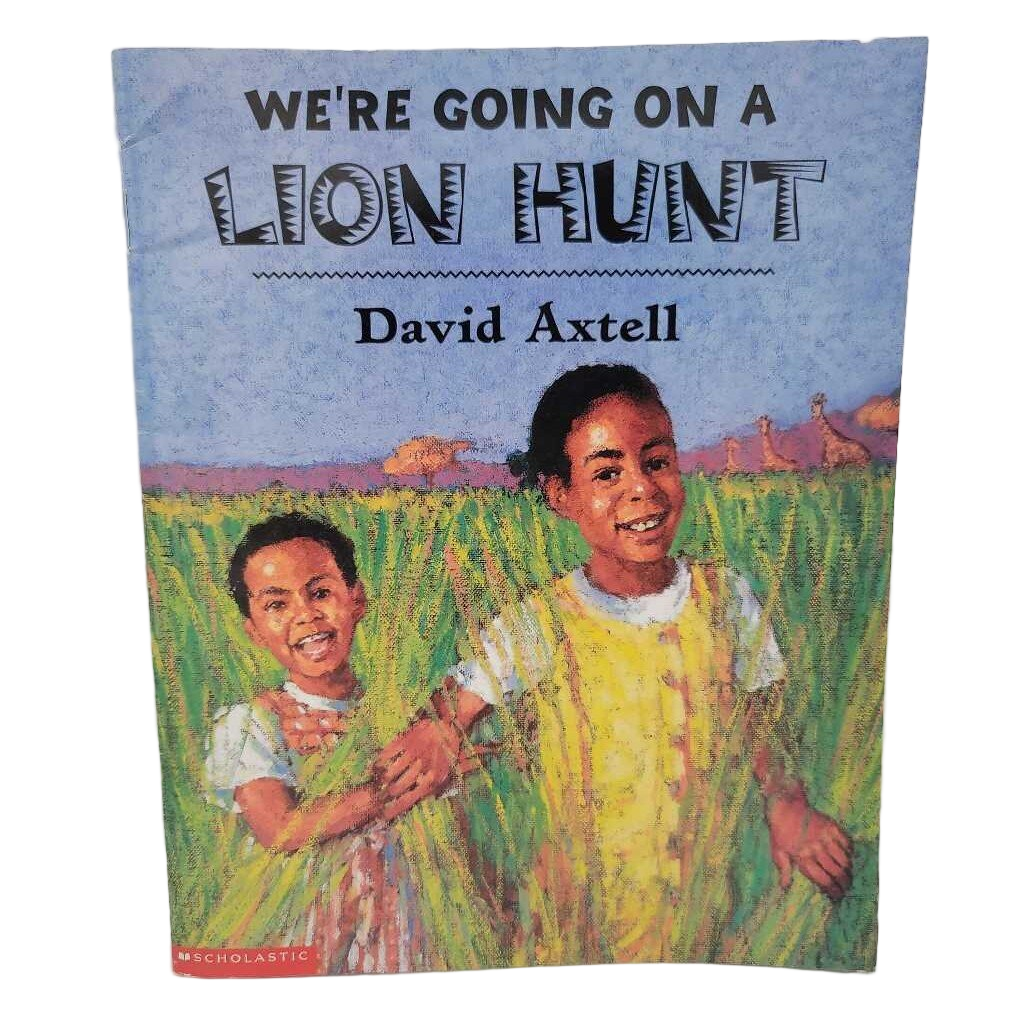 We're Going on a Lion Hunt