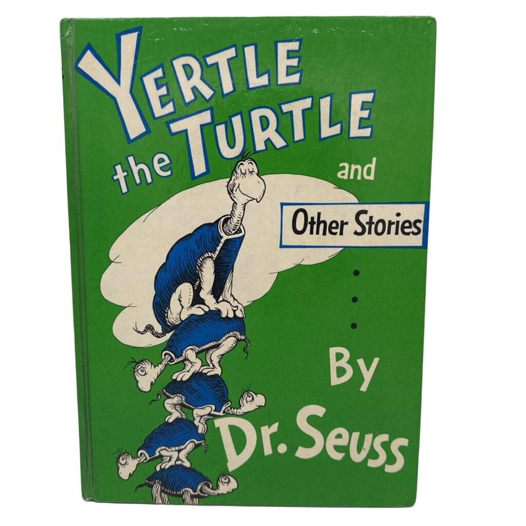 Yertle the Turtle and Other Stories