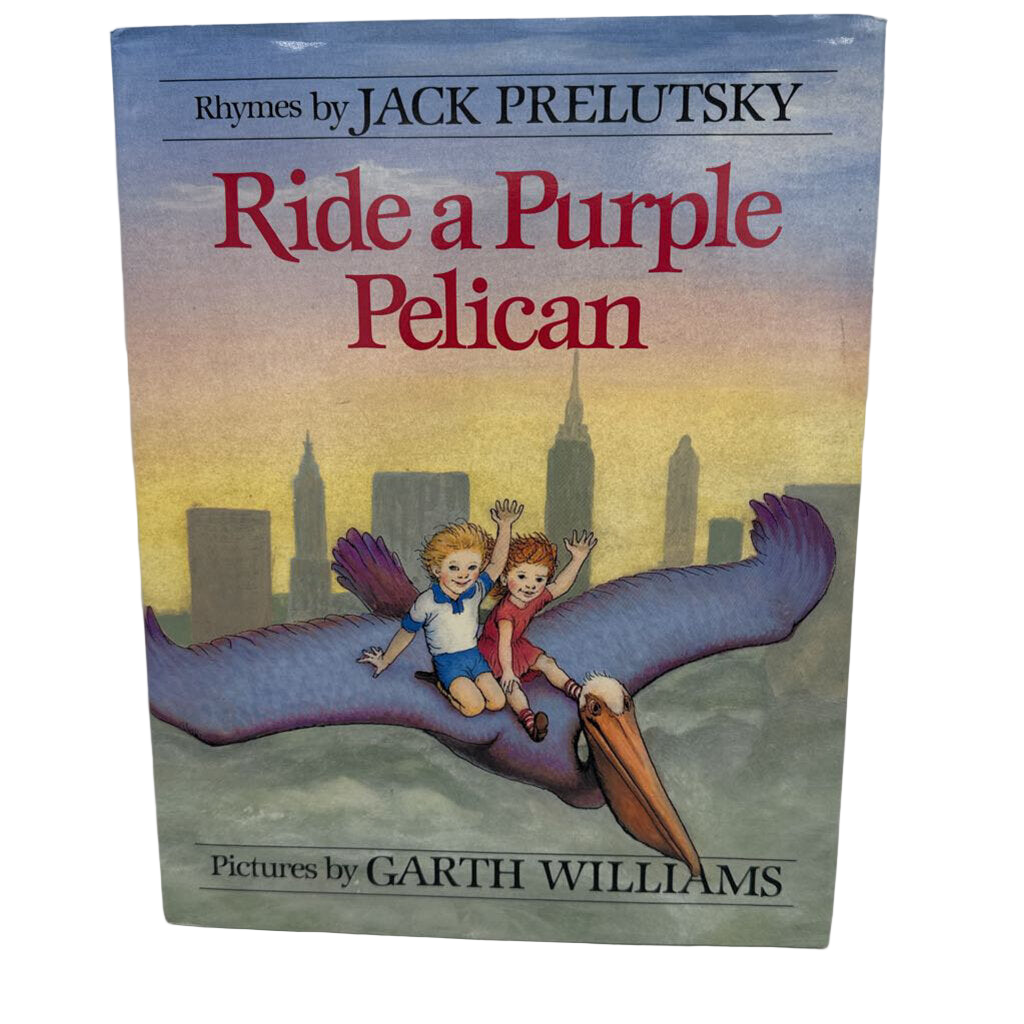 Ride a Purple Pelican