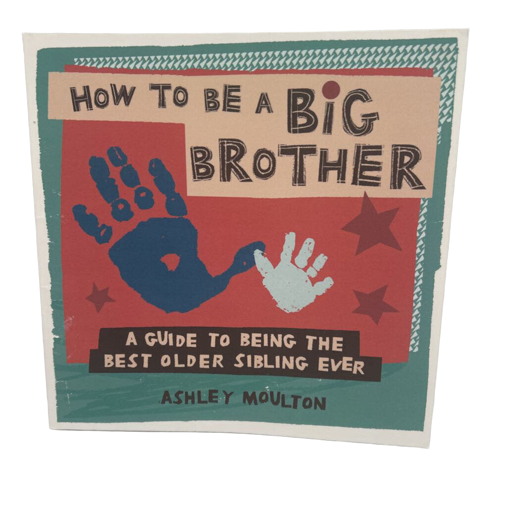 How to be a Big Brother