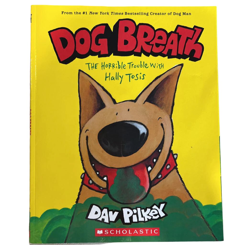 Dog Breath: The Horrible Trouble with Hally Tosis