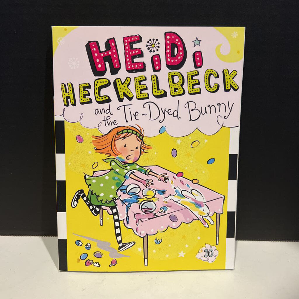 Heidi Heckelbeck and the Tie-Dyed Bunny