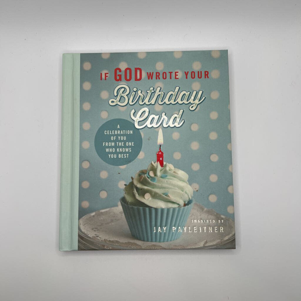 If God Wrote Your Birthday Card