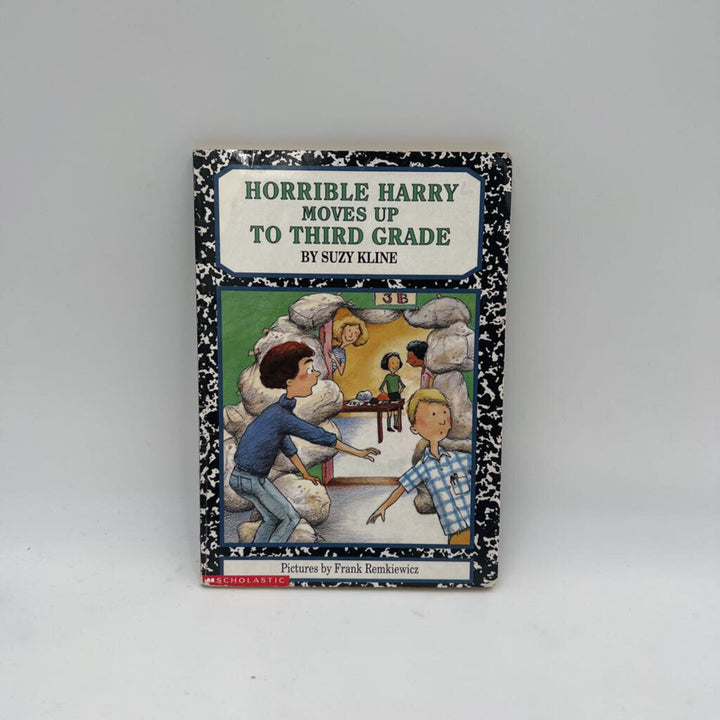 "Horrible Harry Moves Up To Third Grade" By: Suzy Kline