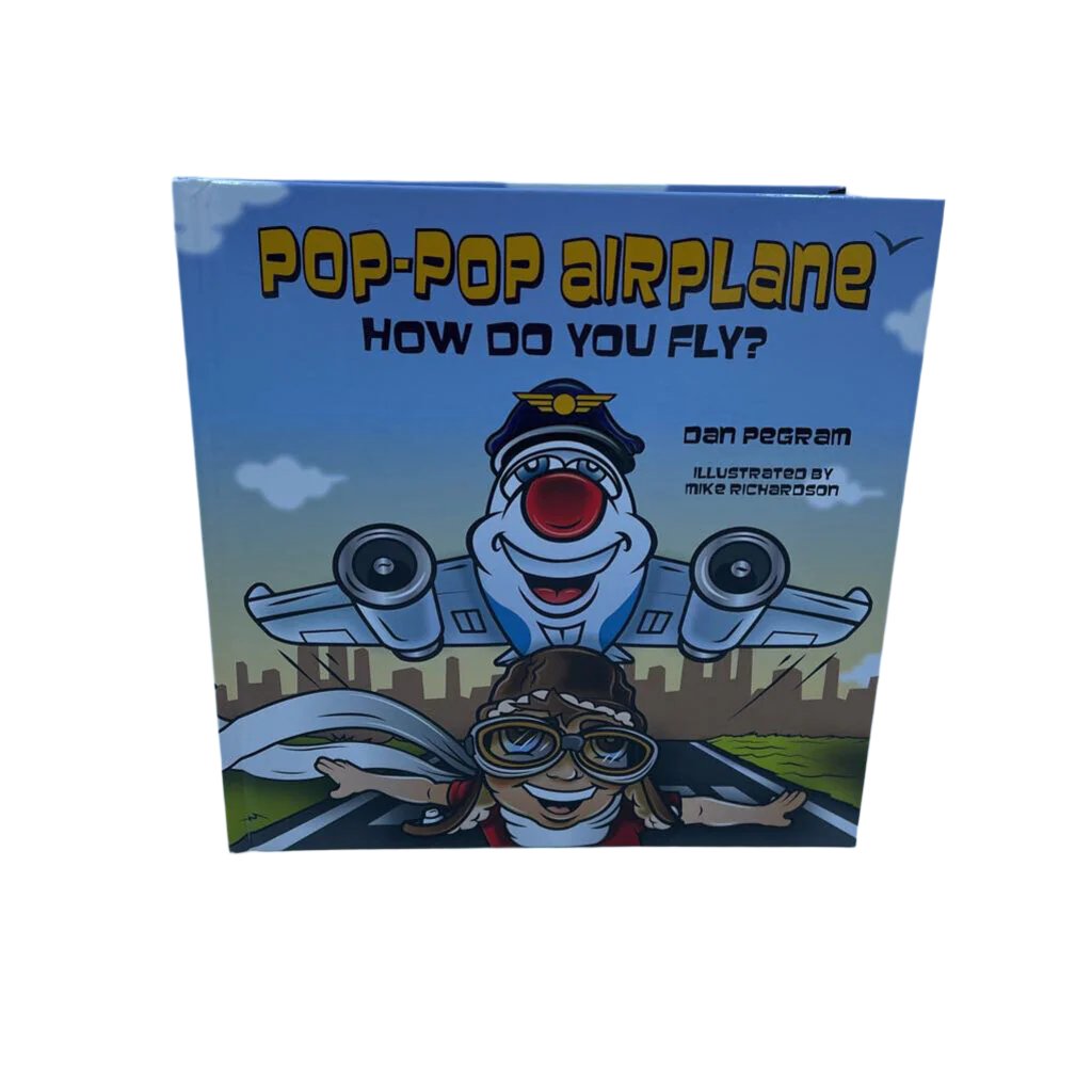 Pop-Pop Airplane How Do You Fly?