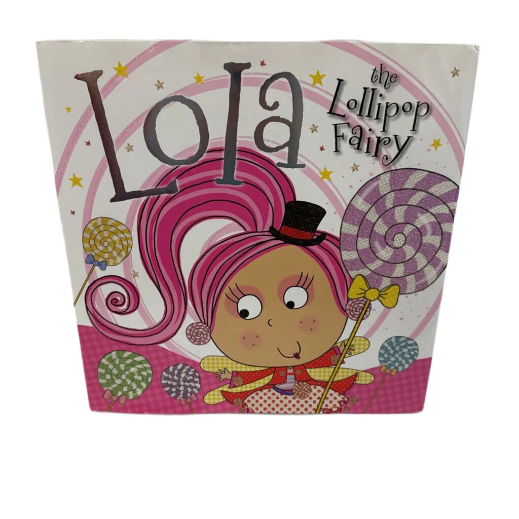 Lola the Lollipop Fairy