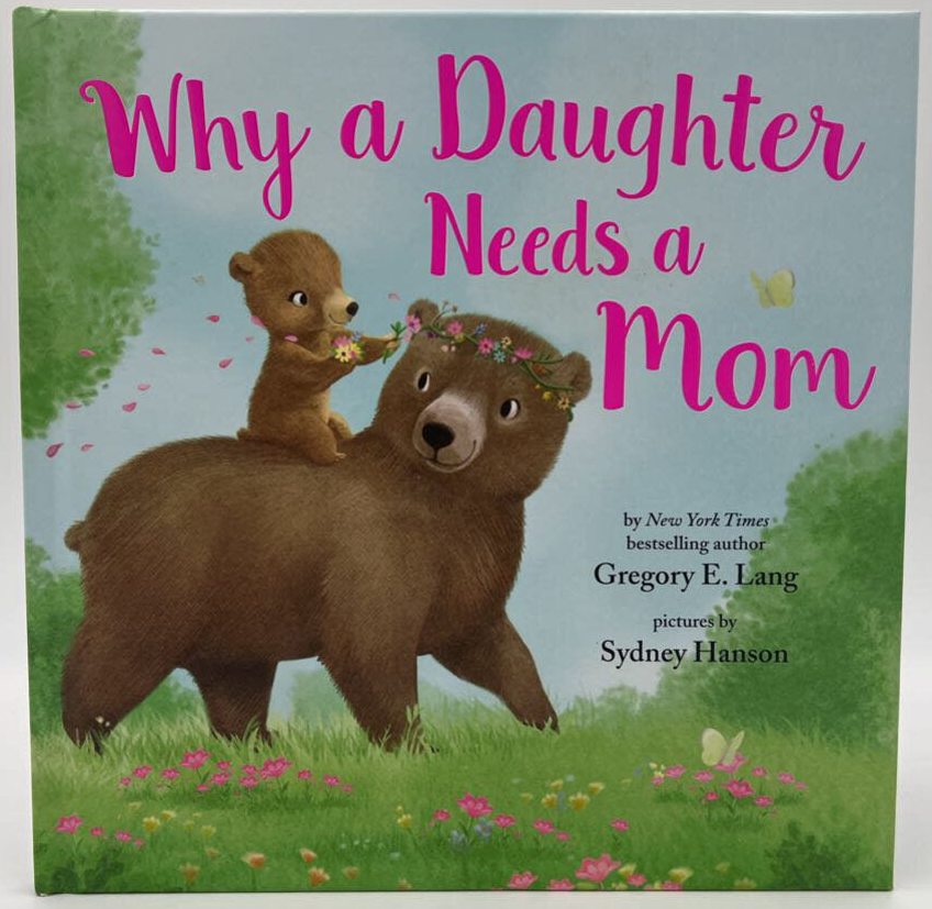 Why a Daughter Needs a Mom