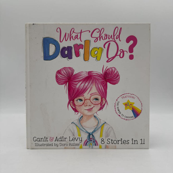 What Should Darla Do?