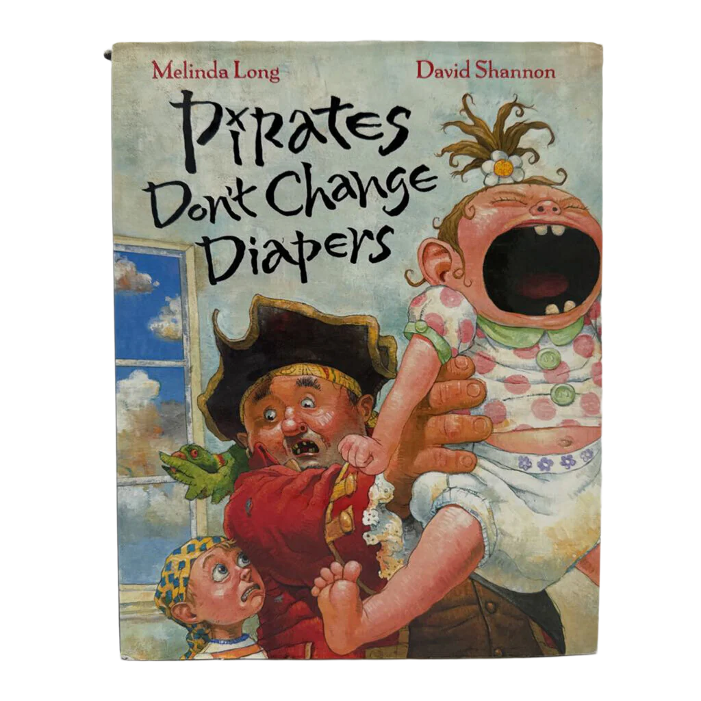 Pirates Don't Change Diapers