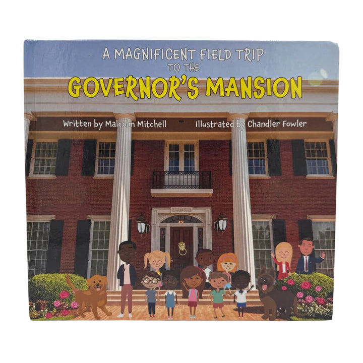 A Magnificent Field Trip to the Governor's Mansion