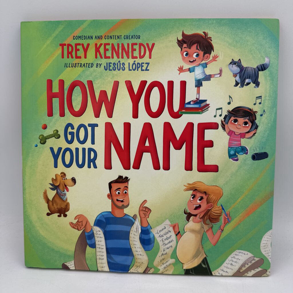 How You Got Your Name