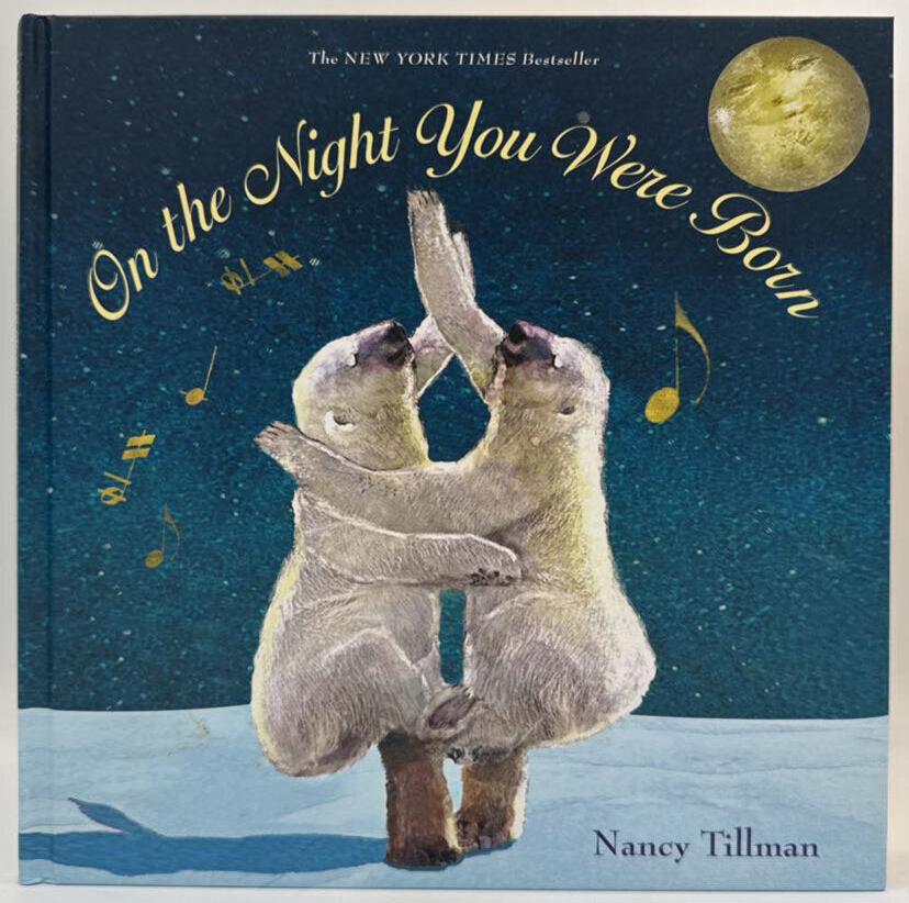On the Night you Were Born