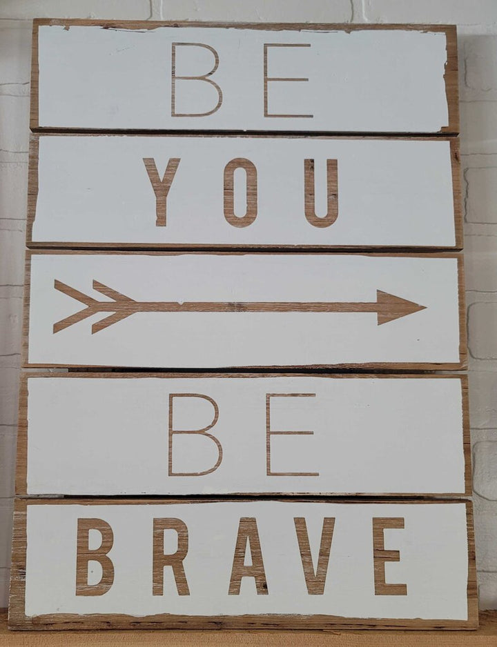 Be You/Be Brave