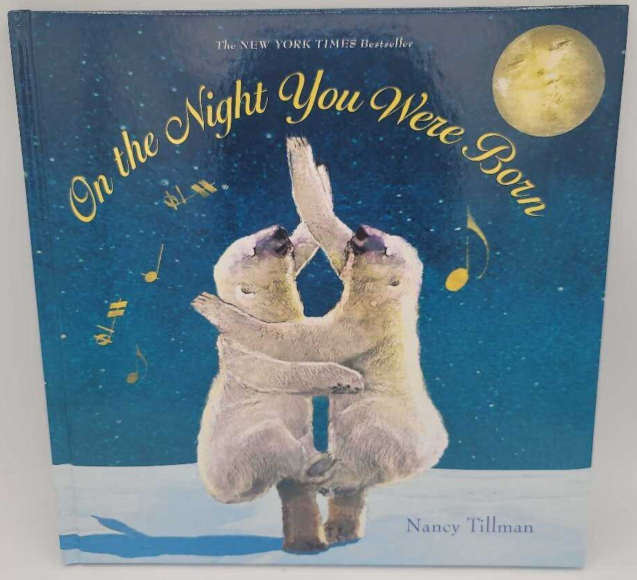 On The Night You Were Born