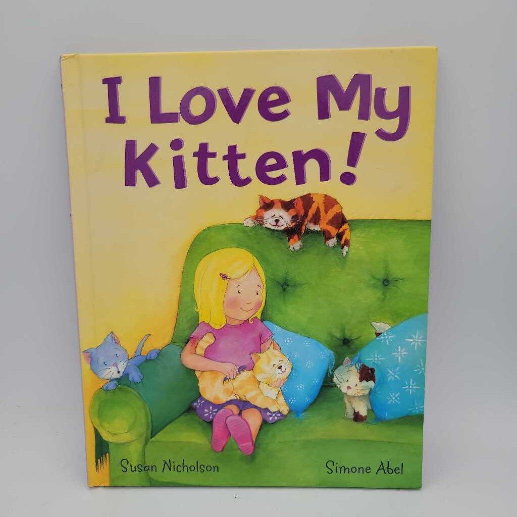 I Love My Kitten!