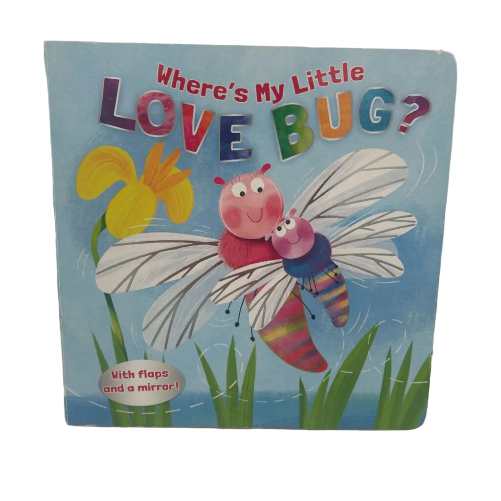 Where's my Little Love Bug?