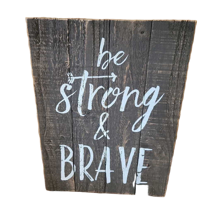 Be Strong & Brave