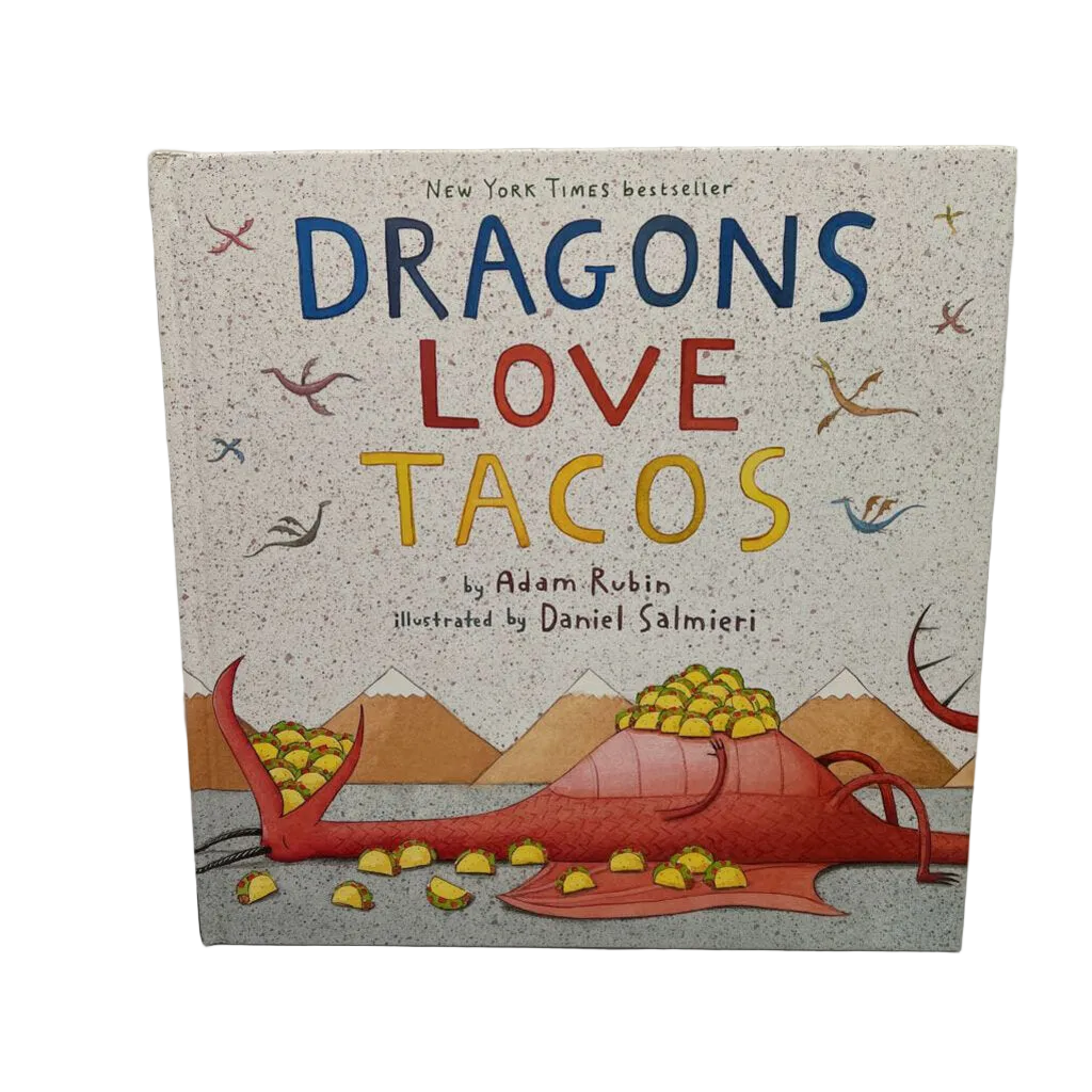 Dragons Love Tacos