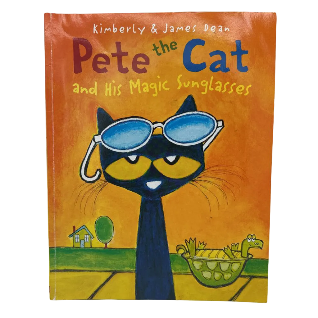 Pete the Cat and His Magic Sunglasses