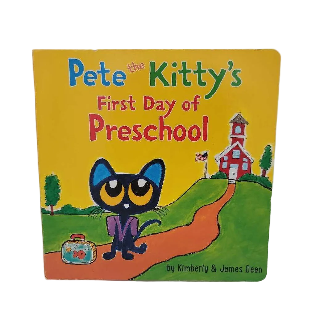 Pete the Kitty's First Day of School