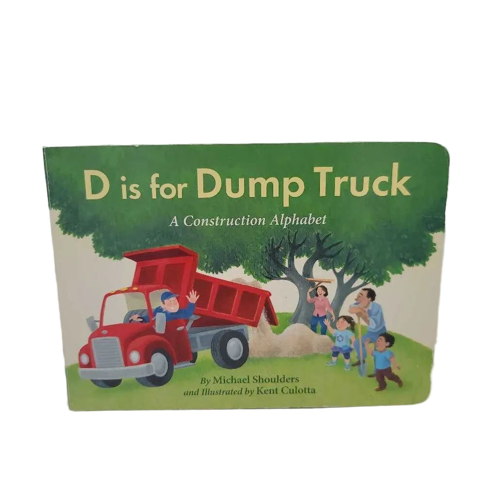 D is for Dump Truck