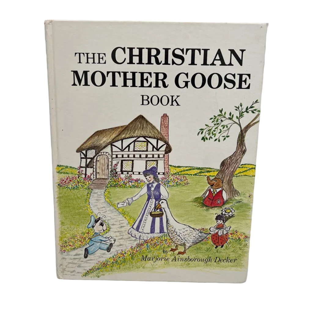 The Christian Mother Goose Book