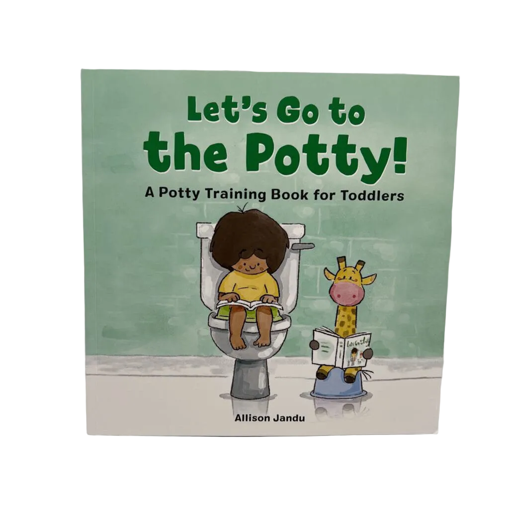 Let's Go To The Potty!