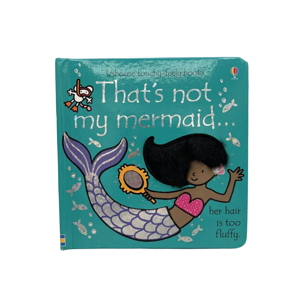 That's not my mermaid (touchy-feely books)
