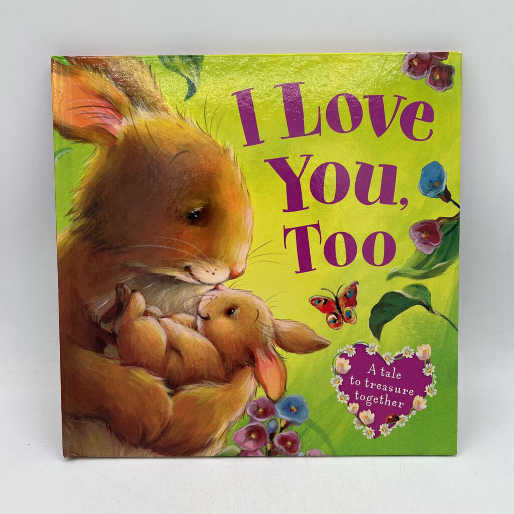I Love You, Too