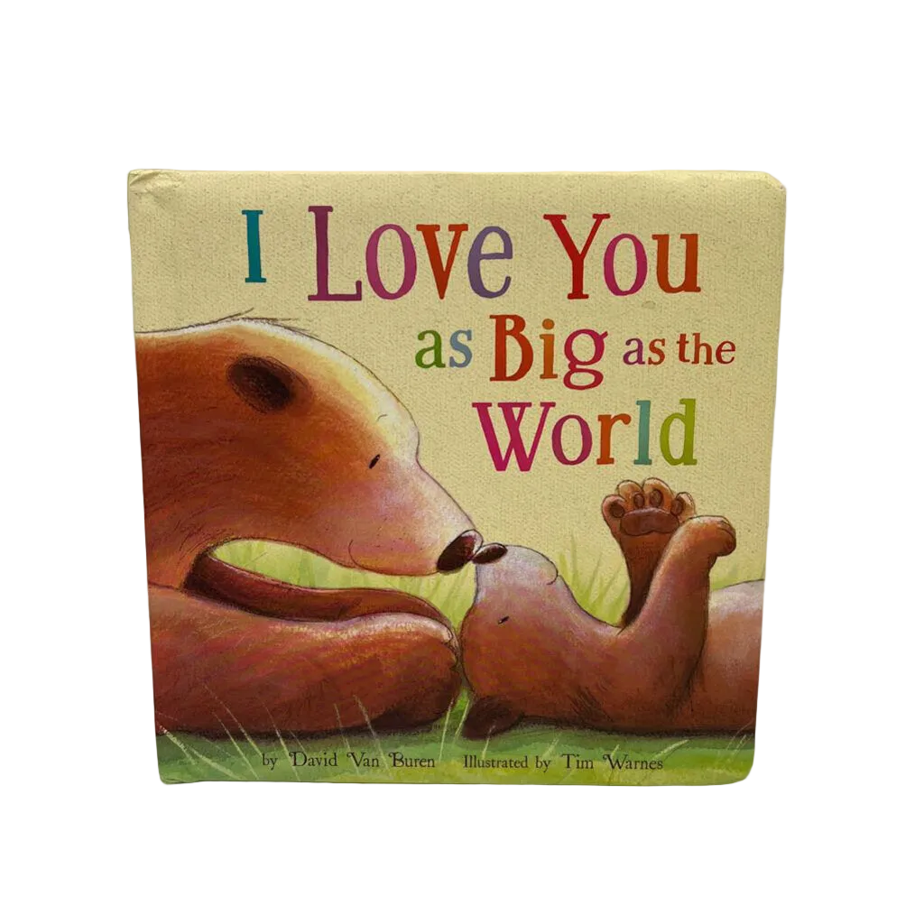 I Love you as Big as the World