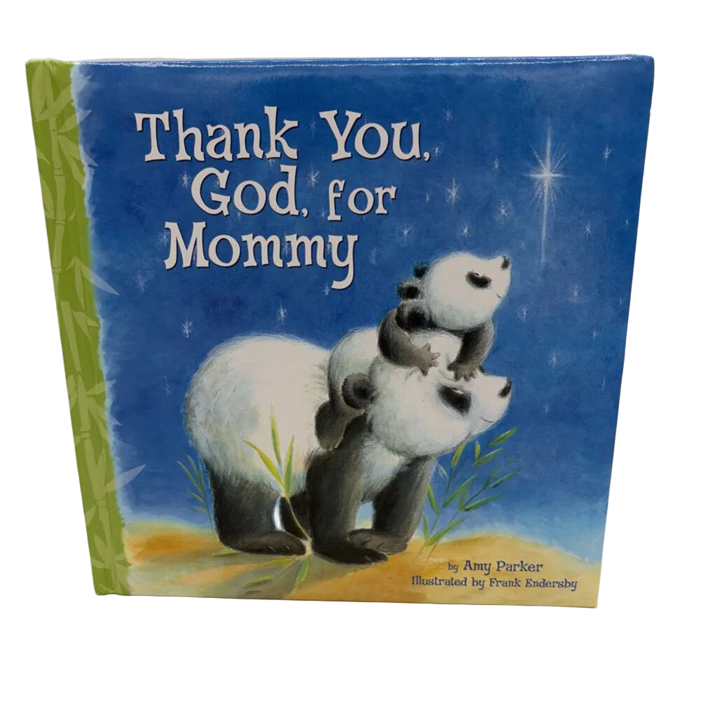 Thank you, God, for Mommy