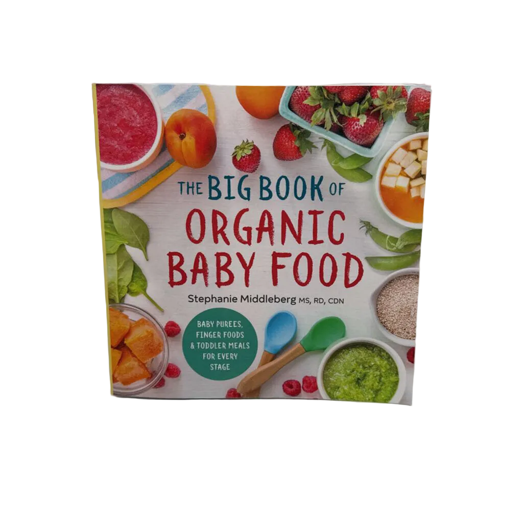 The Big Book of Organic Baby Food