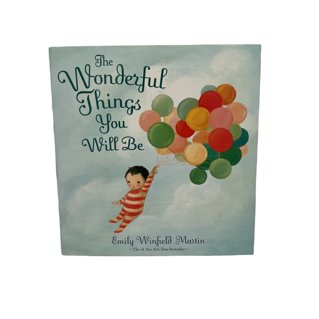 The Wonderful Things You Will Be